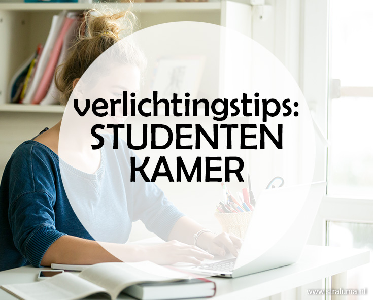 verlichtingstips: STUDENTENKAMER